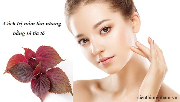 Top 10 Cach Tri Nam Tan Nhang Tot Nhat Bang Thien Nhien Tai Nha Ban Thu Chua 625 10